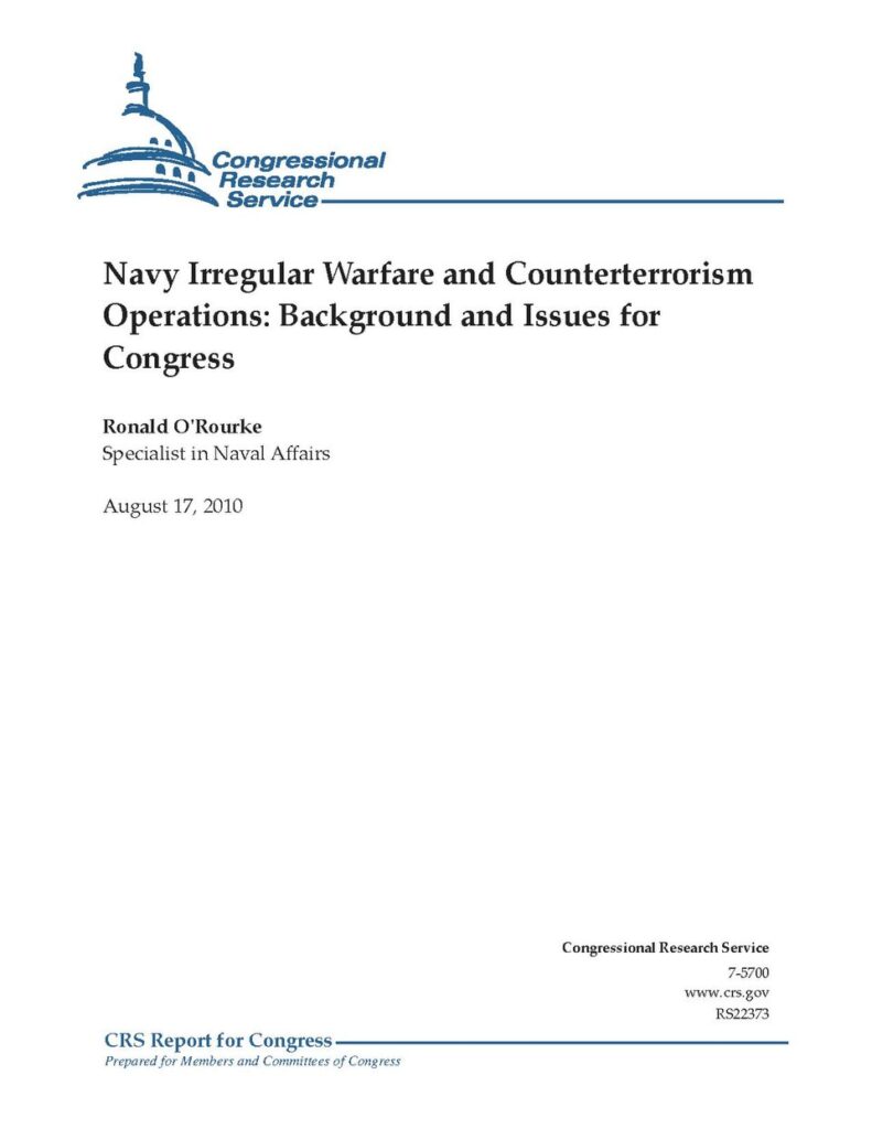 147281 Navy Irregular Warfare and Counterterrorism Operations Background and Issues for Congress (IA 147281NavyIrregularWarfareandCounterterrorismOperationsBackgroundandIssuesforCongress-crs).pdf